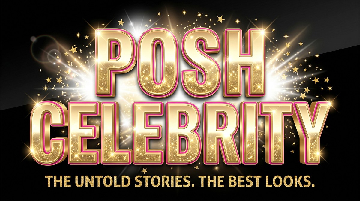 Posh Celebrity